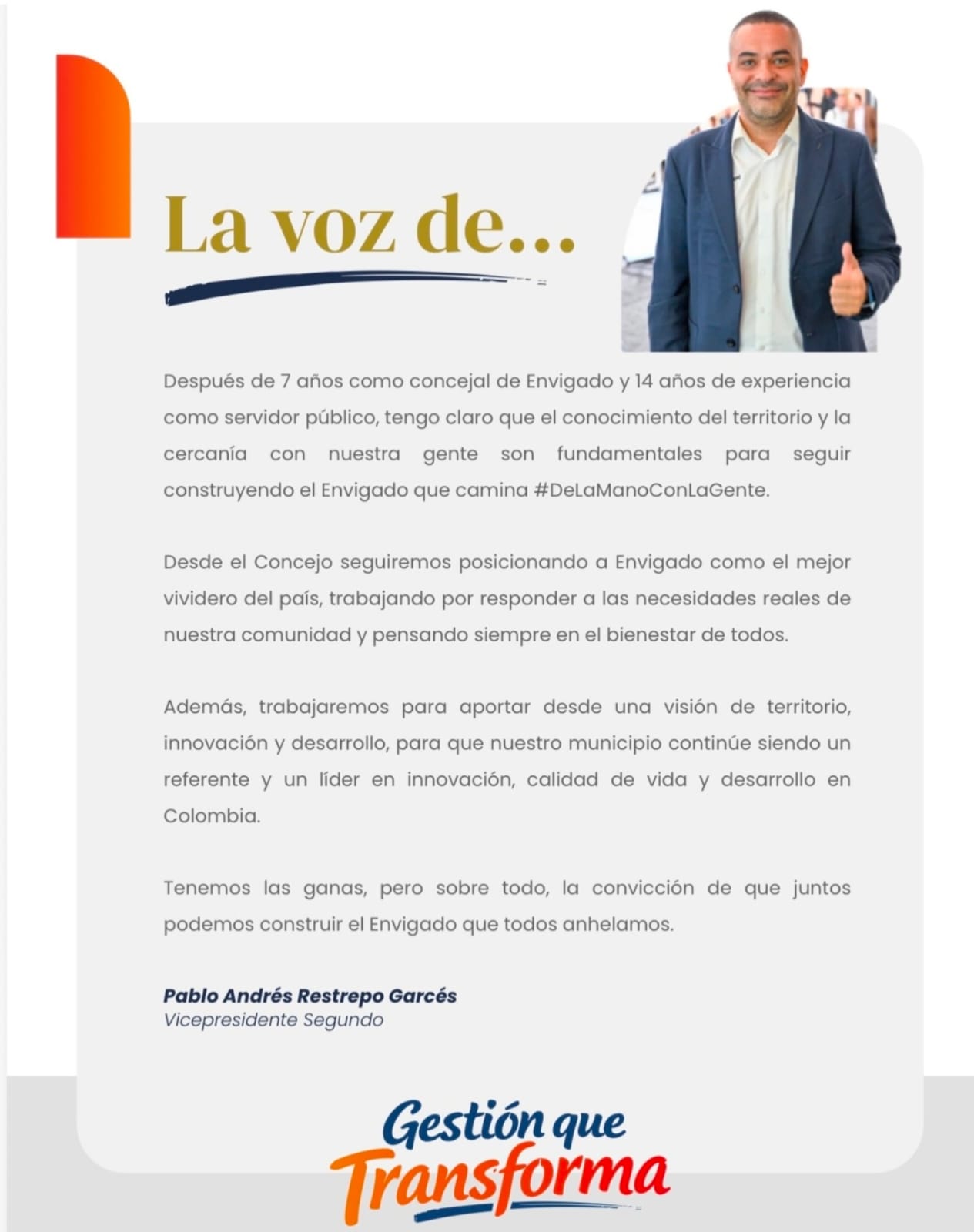 Experiencia y cercanía para seguir construyendo el Envigado que queremos